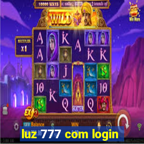 luz 777 com login